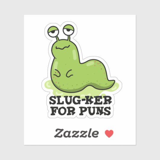 Slug-ker für Puns Funny Slug Pun Aufkleber (Blatt)