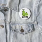 Slug-ker für Puns Funny Slug Pun Button (Beispiel)
