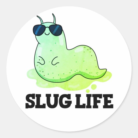 Slug Life Funny Green Slug Puff Runder Aufkleber (Vorderseite)