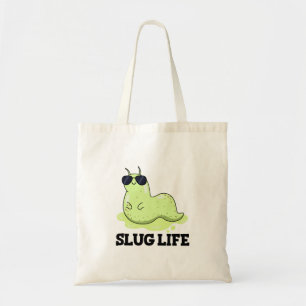 Slug Life Funny Green Slug Puff Tragetasche