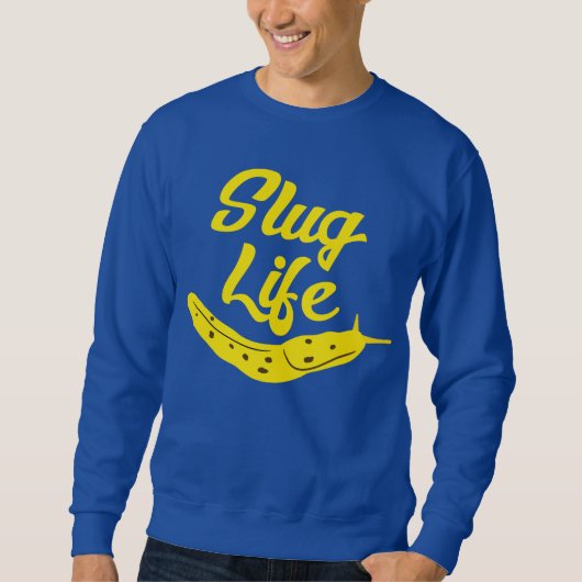 Slug Life Funny Yellow Banana Slug Grafische Sweatshirt (Vorderseite)