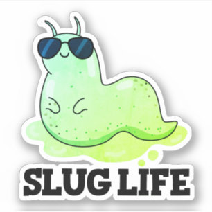Slug Life Niedlich Green Slug Pucker Aufkleber