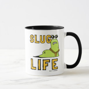 Slug Life Tasse