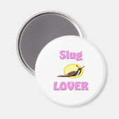 Slug Lover Magnet (Vorderseite/Rückseite)