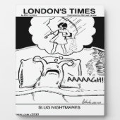 Slug Nightmares Funny Fotoplatte (Vorderseite)