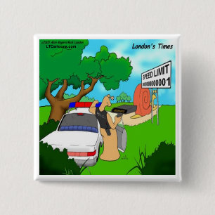 Slug Traffic Polizist Funny Button