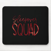 Slumber Party Crew Sleepover Squad Pajama Hallowee Mousepad (Vorne)