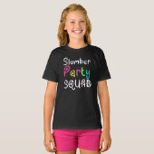 Slumber Party Squad Group Niedlich Sleepover Party T-Shirt (Vorne ganz)