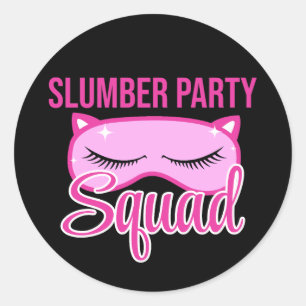 Slumber Party Squad Pajama Party Runder Aufkleber