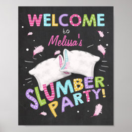 Slumber Partys Welcome Sign Pajamas Sleepover Girl Poster