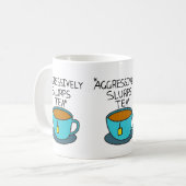Slurps aggressiv Tee-Tasse Kaffeetasse (Vorderseite Links)