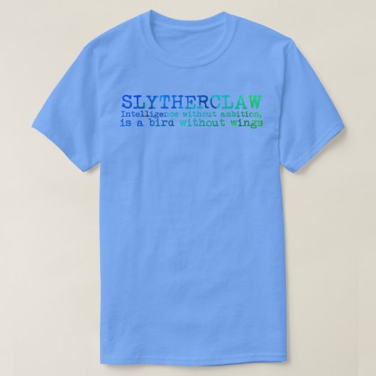 Slytherclaw Quote T-Shirt (Design vorne)