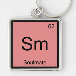Sm - Soulmate Funny Chemistry Element Symbol T-Shi Schlüsselanhänger