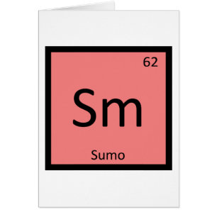Sm - Sumo-Ringen Chemie Periodensystem