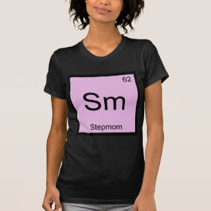Sm - T-Shirt für StepMom Funny Chemistry Element