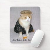 Sma Fische sind besser als nae-Fische Mousepad (Mit Mouse)