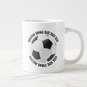 Small Size Personalized Text Soccer Ball Custom Jumbo-Tasse (Rechts)