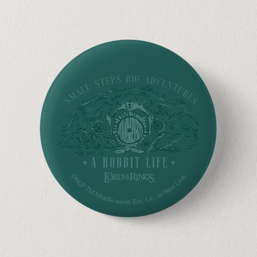 Small Steps, Big Adventures - A Hobbit Life Button (Vorderseite)