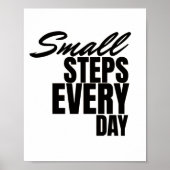  Small Steps Every Day | Motivational Quote  Poster (Vorne)