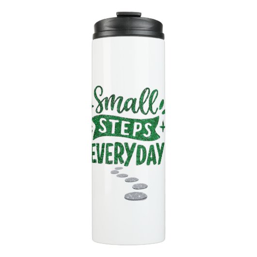 Small Steps Everyday Motivational Thermal Bottle Thermosbecher (Vorderseite)