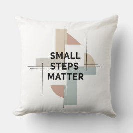 Small Steps Matter Geometric Throw Pillow Kissen
