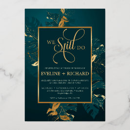 Smaragdgrüne Goldfolie machen wir noch immer versp Folieneinladung