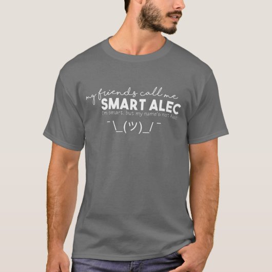 Smart Alec Dark T - Shirt (Vorderseite)
