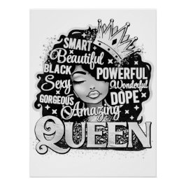 Smart Beautiful Phantastisch Black Queen Melanin S Poster