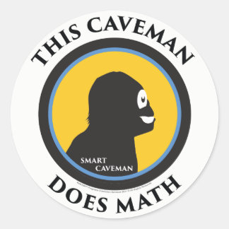 Smart Caveman Stickers: Dieser Caveman macht Mathe Runder Aufkleber
