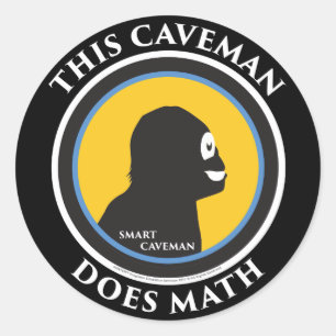 Smart Caveman Stickers: Dieser Caveman macht Mathe Runder Aufkleber