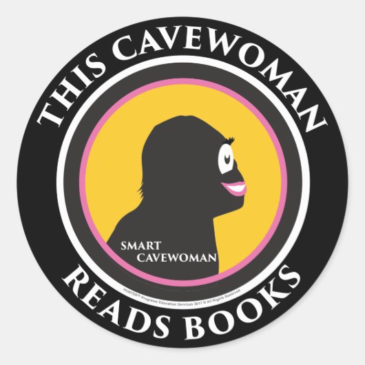 Smart Cavewoman Stickers: Diese Cavewoman liest Bo Runder Aufkleber (Vorderseite)