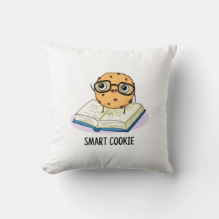 Smart Cookie Funny Chocolate Chip Cookie Puff Kissen