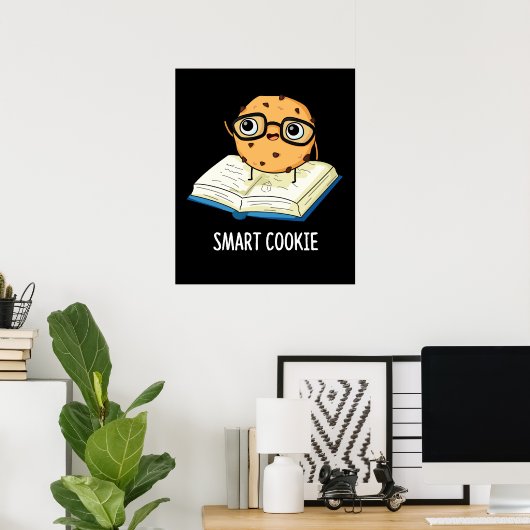 Smart Cookie Funny Chocolate Chip Pun Dark BG Poster (Heimbüro)
