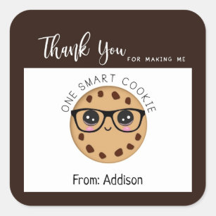 Smart Cookie Lehrer Vielen Dank für Ihr Dankeschön Quadratischer Aufkleber