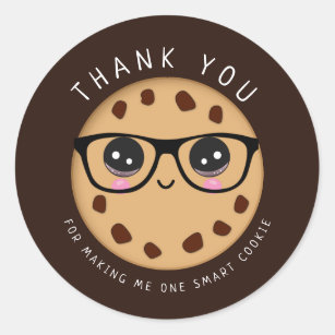 Smart Cookie Lehrer Vielen Dank für Ihr Dankeschön Runder Aufkleber