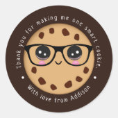 Smart Cookie Lehrer Vielen Dank für Ihre Geschenke Runder Aufkleber (Vorderseite)