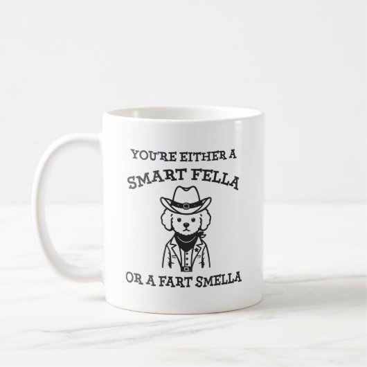 Smart Fella vs Furz Smella - Funny Cowboy Dog Kaffeetasse (Links)