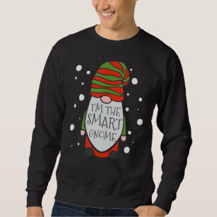 Smart Gnome Matching Family Group Funny Christma Sweatshirt