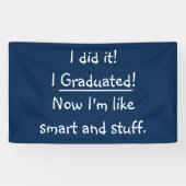Smart Graduate Funny Graduation Party Spaß Dekorat Banner (Horizontal)