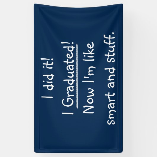 Smart Graduate Funny Graduation Party Spaß Dekorat Banner (Vertikal)