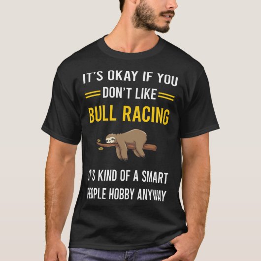 Smart People Bull Racing Race T-Shirt (Vorderseite)