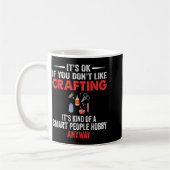 Smart People Hobby Crafting - Funny Crafters Kaffeetasse (Links)