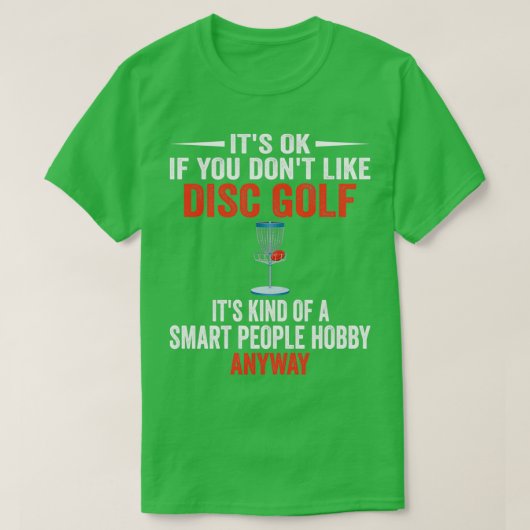 Smart People Hobby Disk Golf Funny Disk Golfers lo T-Shirt (Design vorne)
