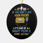 Smart People Hobby jedenfalls Ham Radio Operators Keramik Ornament (Links)