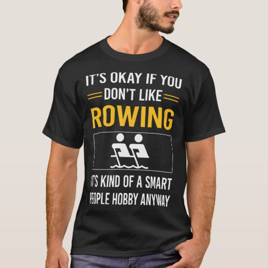 Smart People Row Rower T-Shirt (Vorderseite)
