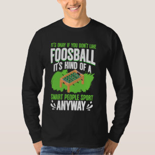 Smart People Sport auf jeden Fall Fußball Fußball T-Shirt