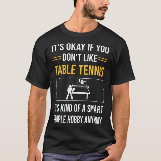 Smart People Table Tennis Ping Pong T-Shirt (Vorderseite)