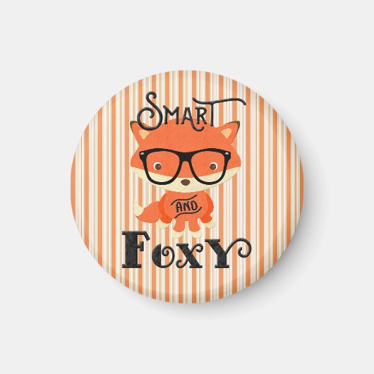 Smart- UND Foxy-Streifen Magnet (Vorne)