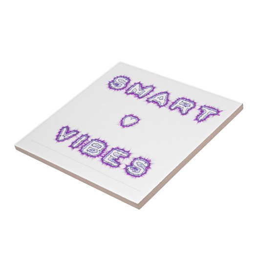 Smart Vibes Zitat Text Art Design Fliese (Seite)