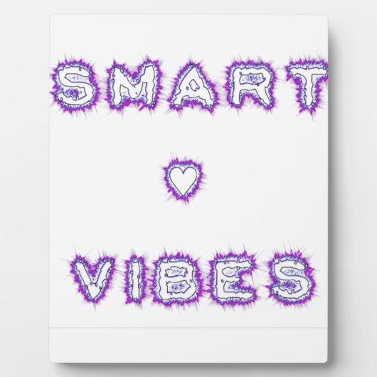 Smart Vibes Zitat Text Art Design Fotoplatte (Vorderseite)